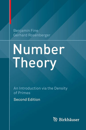 Number Theory: An Introduction via the Density of Primes,Used
