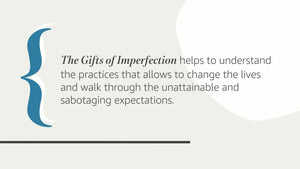 The Gifts Of Imperfection: 10Th Anniversary Edition: Features A New Foreword And Brandnew Tools,New