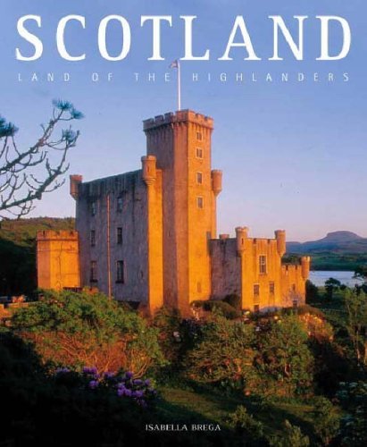 Scotland: Land of the Highlanders (Countries of the World),Used