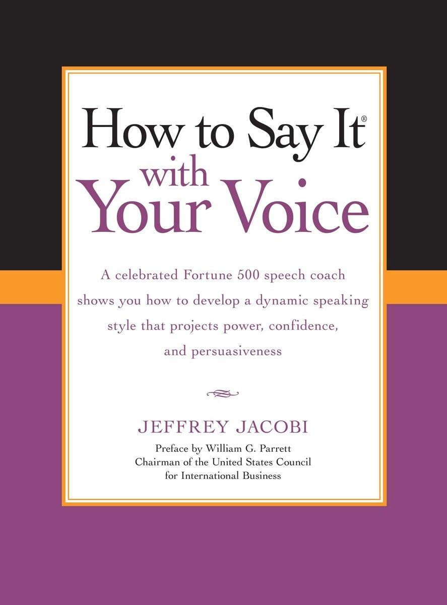 How To Say It With Your Voice,New