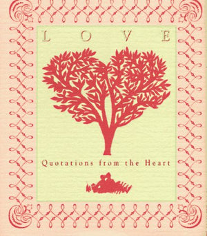 Love: Quotations from the Heart/Miniature Edition,Used