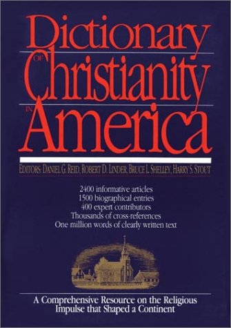 Dictionary Of Christianity In America,Used