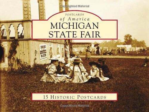 Michigan State Fair (Postcards of America),New