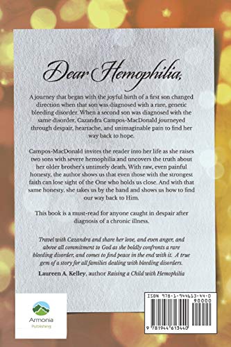 Dear Hemophilia: Finding Hope Through Chronic Illness,Used