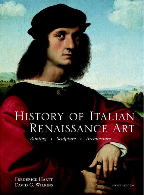 History of Italian Renaissance Art, 7th Edition,Used