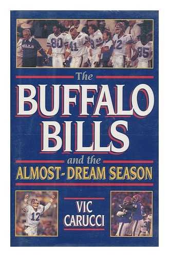 Buffalo Bills And The Almostdream Season-new
