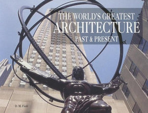 The World's Greatest Architecture: Past and Present,Used
