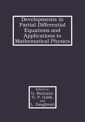 Developments in Partial Differential Equations and Applications to Mathematical Physics,Used