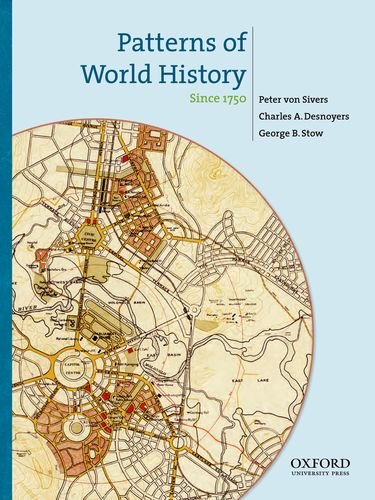 Patterns of World History: Since 1750,Used