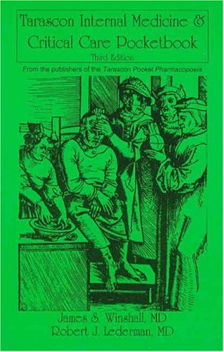 Tarascon Internal Medicine & Critical Care Pocketbook, Third Edition,Used