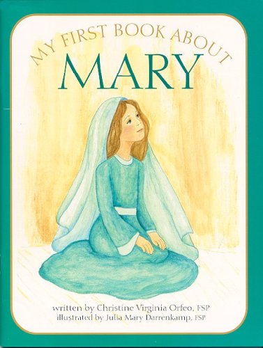 My First Book About Mary,Used