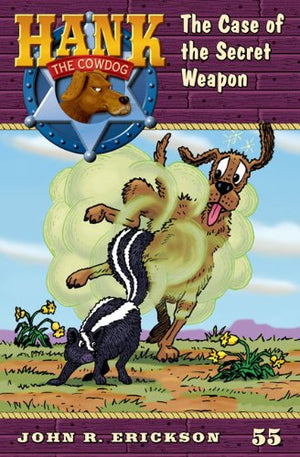 The Case of the Secret Weapon #55 (Hank the Cowdog),Used