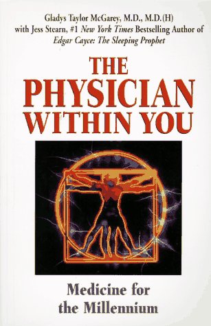 The Physician Within You: Discovering the Power of Inner Healing,Used