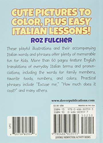 Color & Learn Easy Italian Phrases for Kids (Dover Little Activity Books: Language),Used