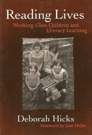 Reading Lives: WorkingClass Children and Literacy Learning (Language and Literacy Series (Teachers College Pr)) (Language & Lit,Used