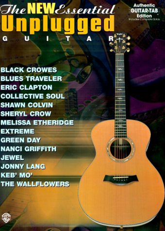 The New Essential Unplugged Guitar: Authentic Guitar TAB (The Essential Guitar Series),Used