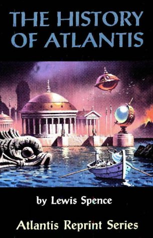 The History of Atlantis (Atlantis Reprint Series),Used