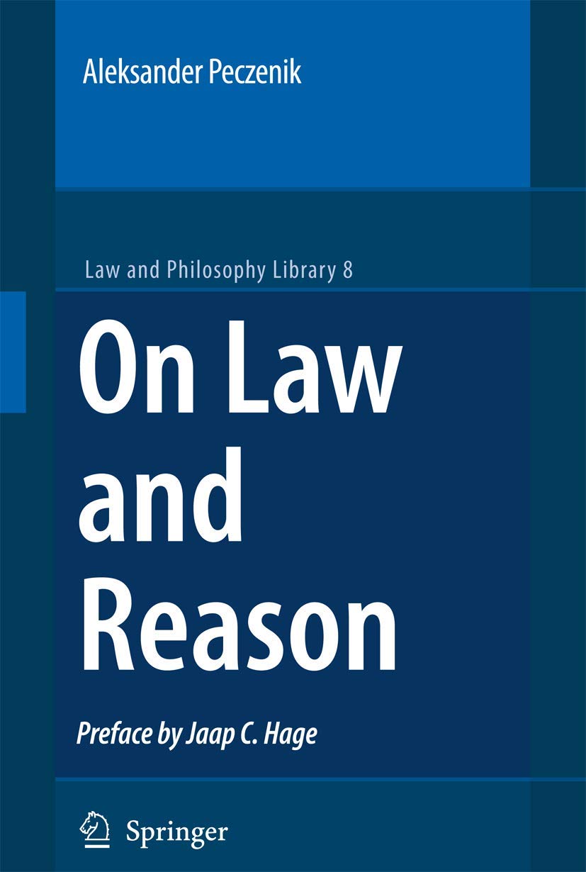 On Law and Reason (Law and Philosophy Library, 8),Used