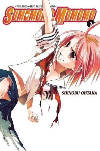 Sumomomo, Momomo, Vol. 3: The Strongest Bride On Earth (Sumomomo, Momomo, 3)
