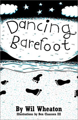 Dancing Barefoot: Five Short But True Stories About Life In The Socalled Space Age,New