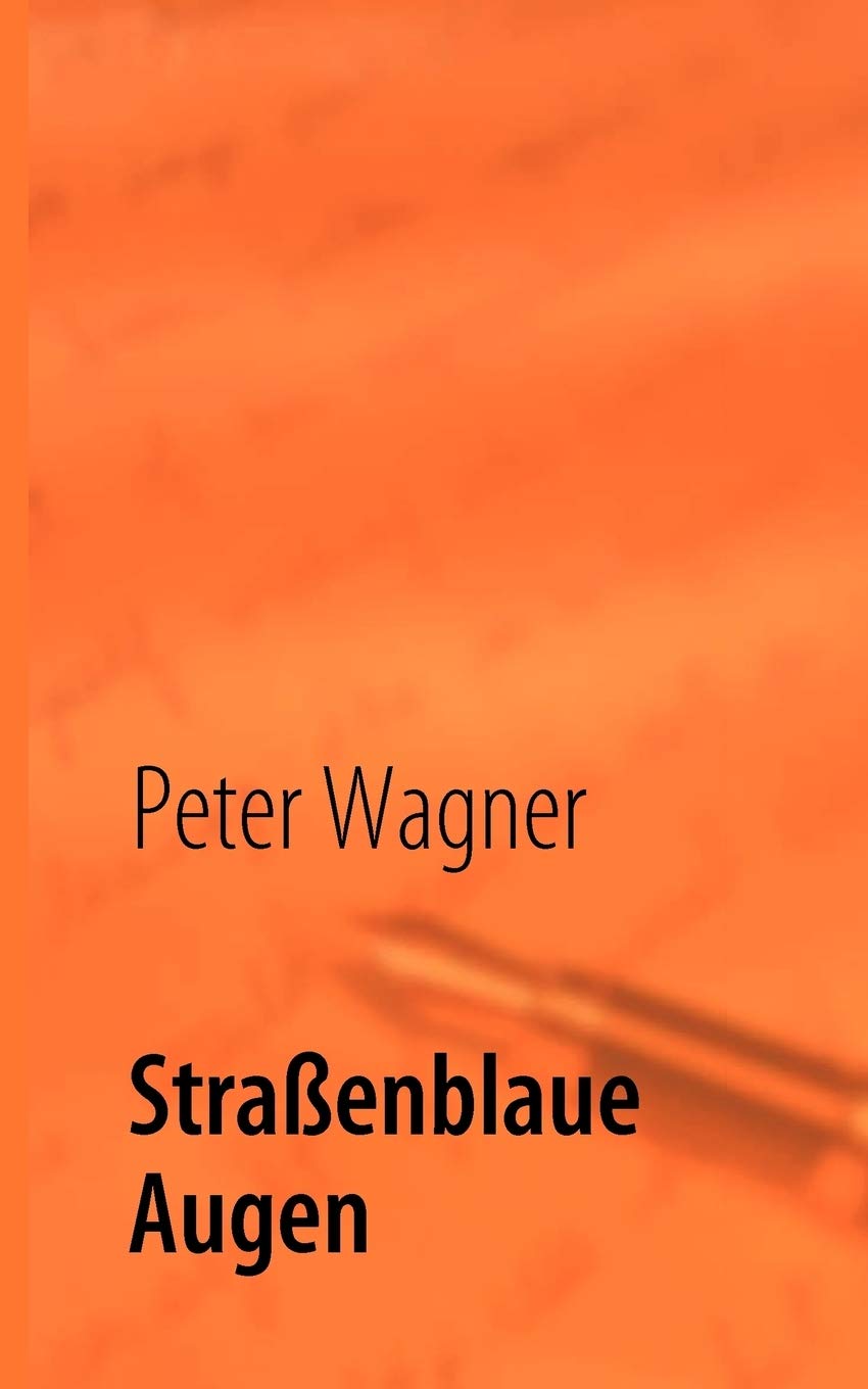 Straenblaue Augen (German Edition),Used