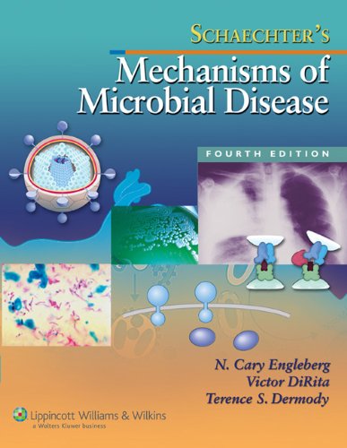 Schaechter's Mechanisms of Microbial Disease,New