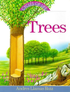 Trees (Cycles Of Life Series),New
