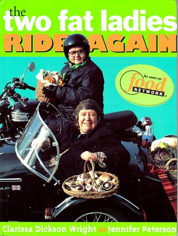 The Two Fat Ladies Ride Again,New