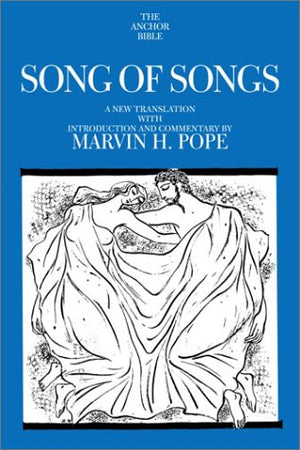 Song of Songs: A New Translation with Introduction and Commentary,Used