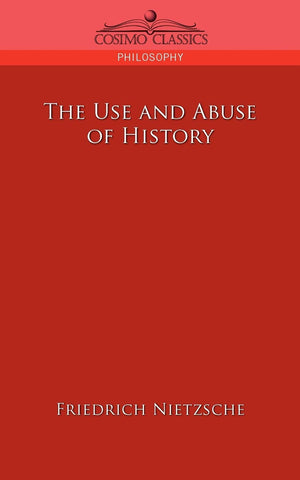 The Use and Abuse of History,Used