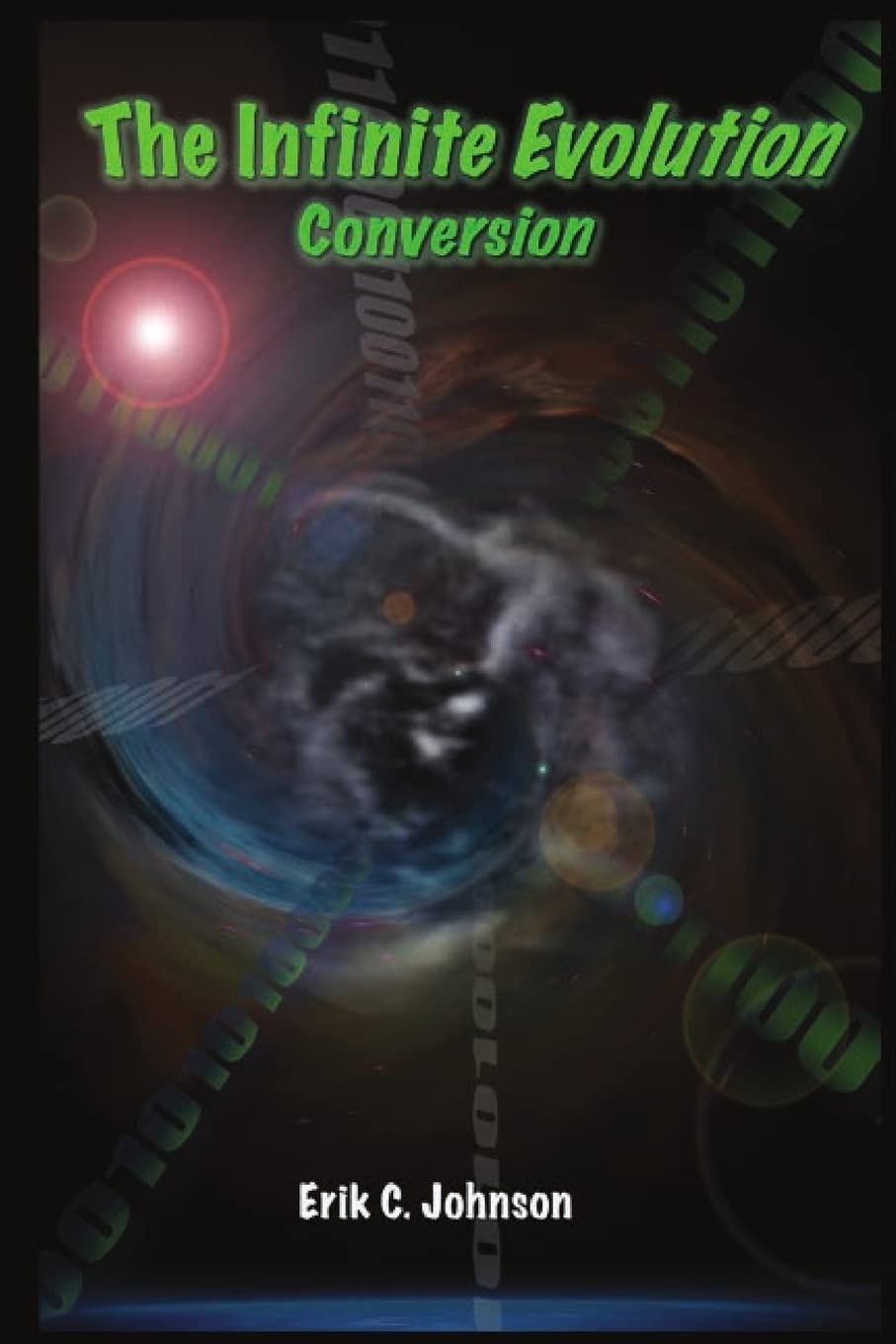 The Infinite Evolution  Conversion,Used