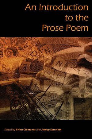 An Introduction To The Prose Poem,Used