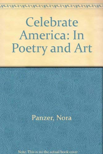 Celebrate America: In Poetry And Art,New