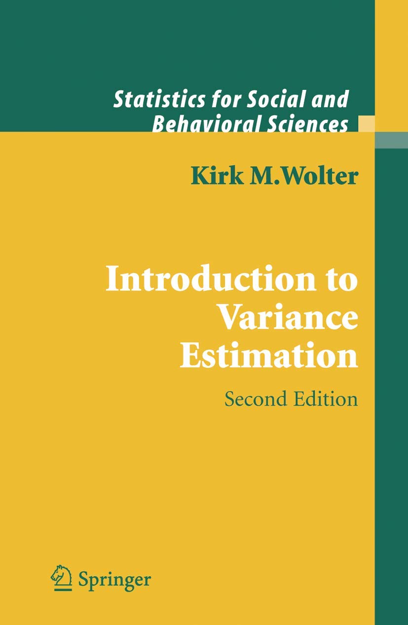 Introduction to Variance Estimation (Statistics for Social and Behavioral Sciences),Used