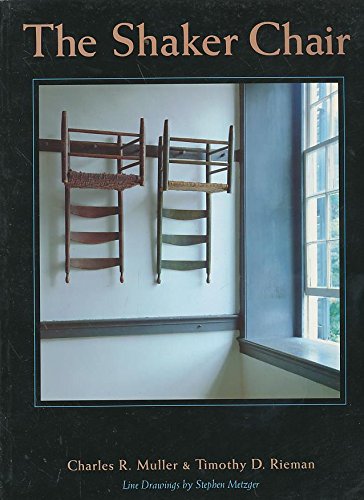 The Shaker Chair,Used