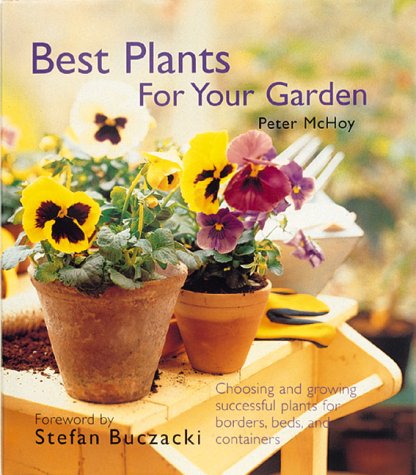Best Plants for Your Garden,Used