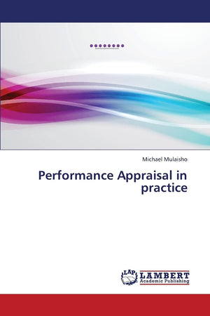 Performance Appraisal in practice,Used
