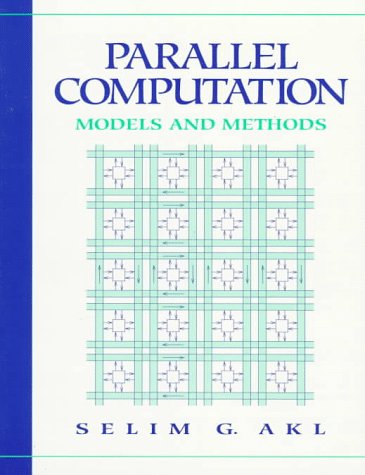 Parallel Computation: Models and Methods,Used