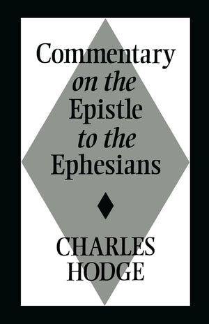 Commentary On The Epistle To The Ephesians,Used