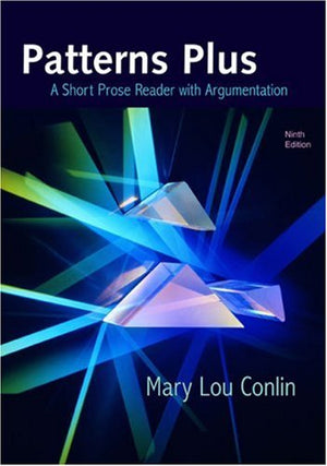 Patterns Plus: A Short Prose Reader with Argumentation,Used