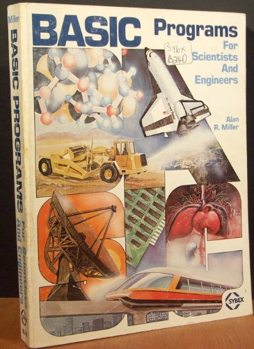 Basic Programs for Scientists and Engineers,New