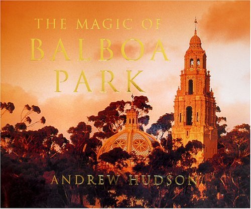 The Magic of Balboa Park,Used