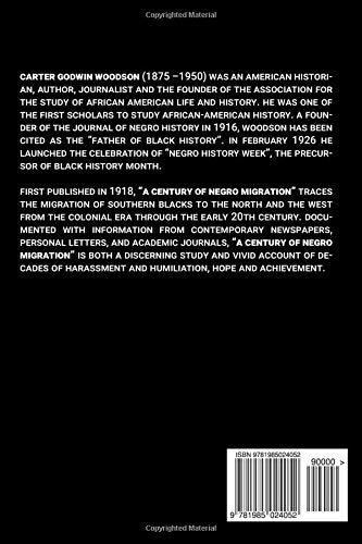 A Century of Negro Migration: by Carter G. Woodson (Father of Black History and Black History Month),Used