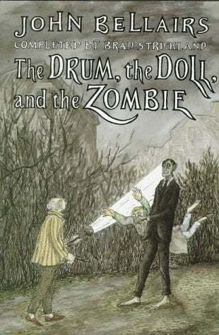 The Drum, the Doll, and the Zombie,New