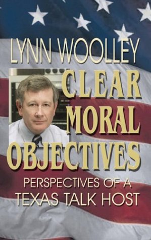 Clear Moral Objectives: Perspectives of a Texas Talk Host,Used