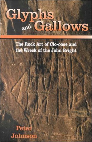 Glyphs and Gallows: The Art of Clooose and the Wreck of John Bright,Used