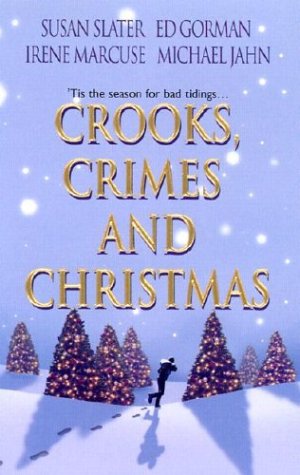 Crooks, Crimes, And Christmas (Wwl Mystery, 473),Used