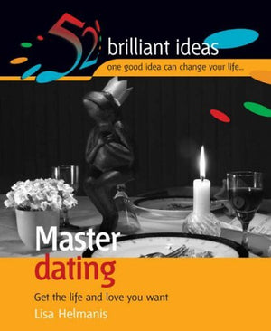 Master Dating : Living And Loving The Single Life,Used