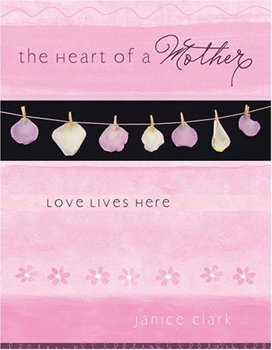 Love Lives Here: The Heart of a Mother,Used