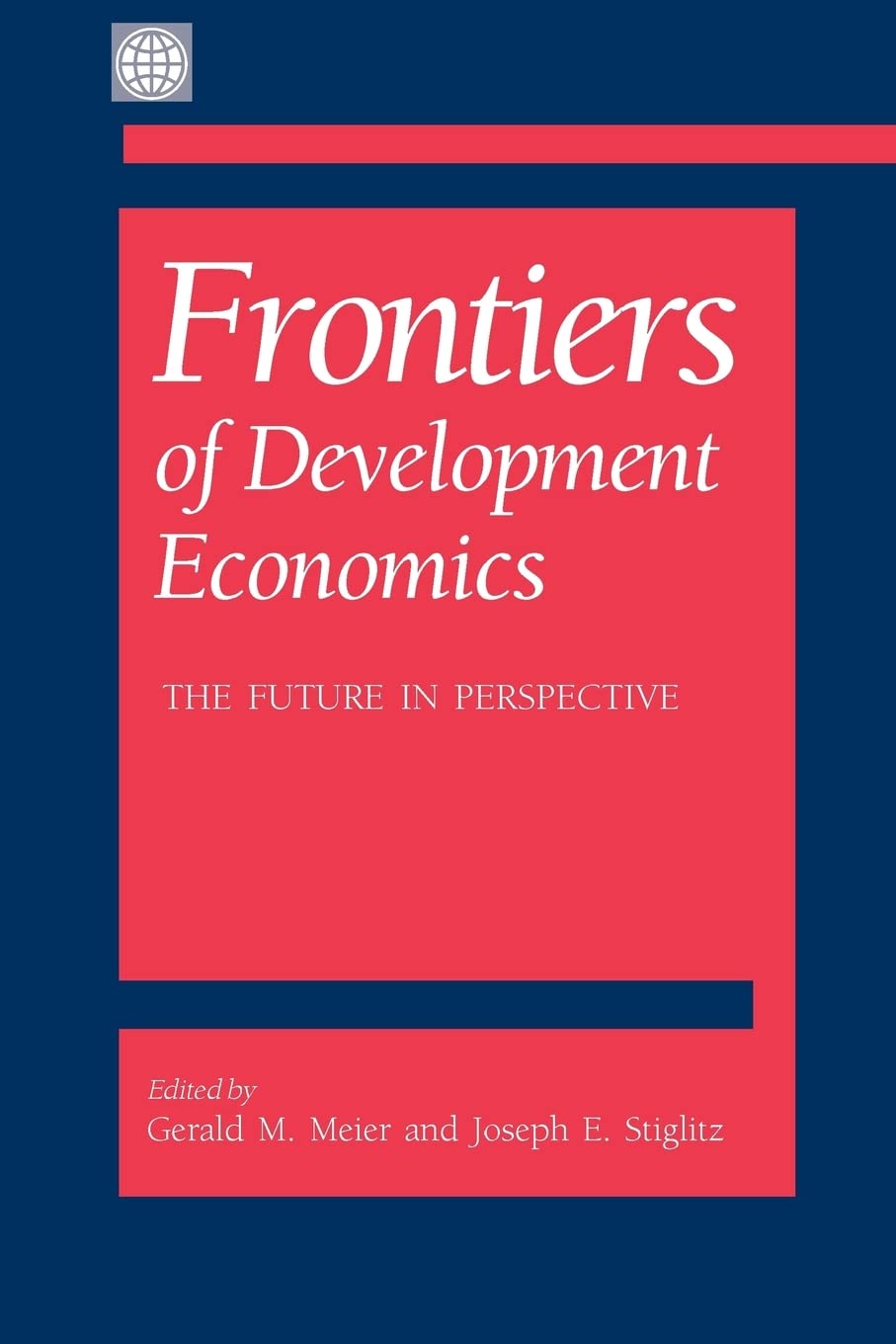 Frontiers of Development Economics: The Future in Perspective,New